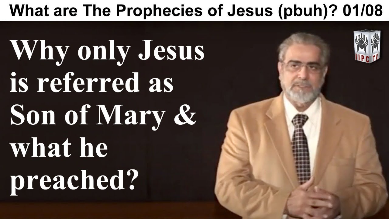 Episode 01 : "Why only Jesus is referred as Son of Mary and what he preached?"