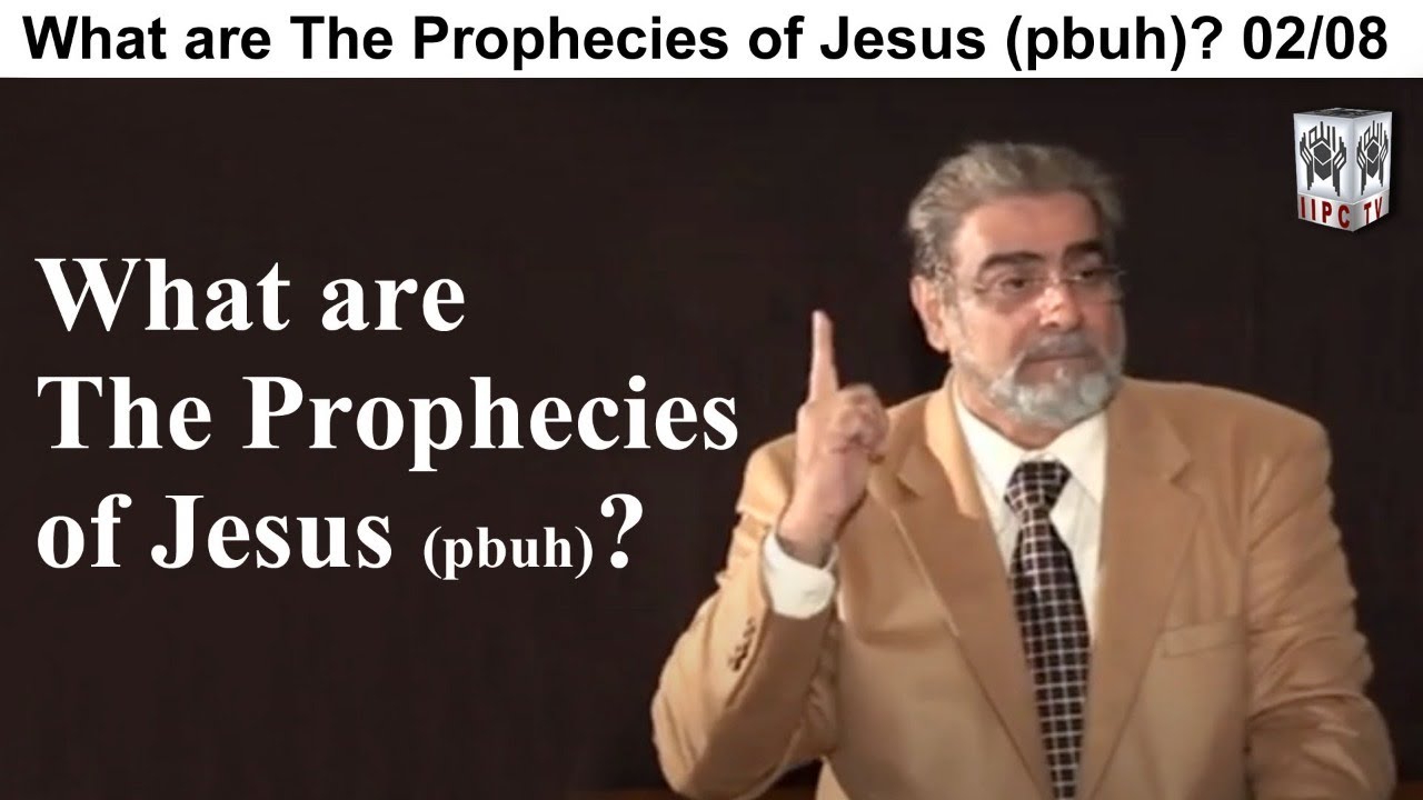Episode 02 : "What are The Prophecies of Jesus pbuh?"
