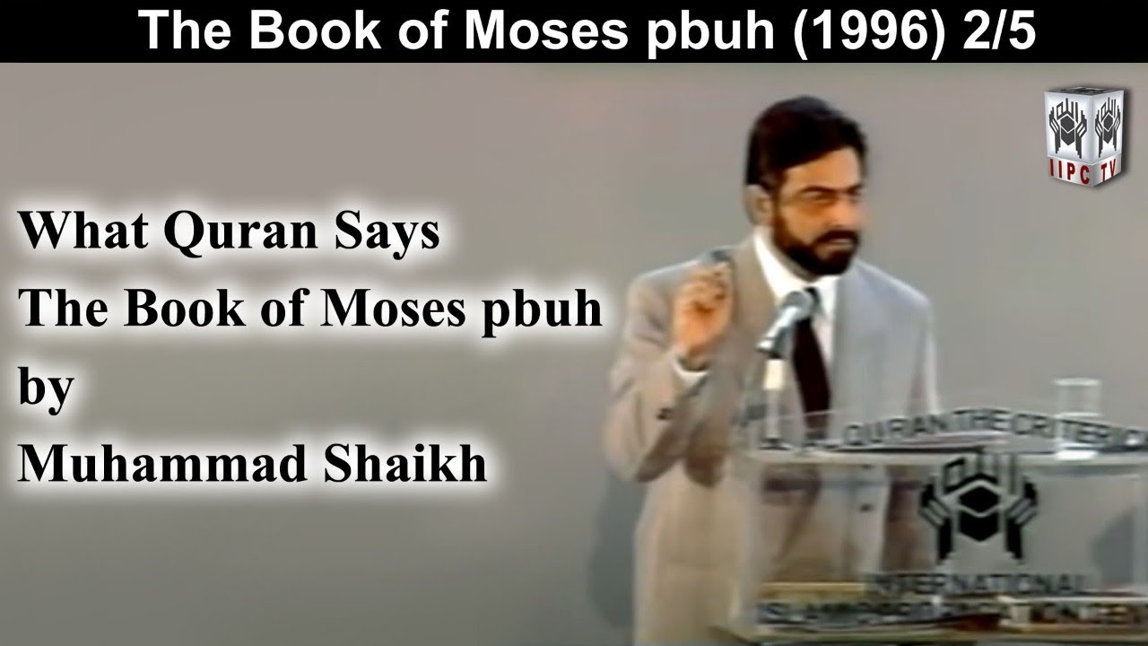 Episode 02 : "The Book Of Moses pbuh"