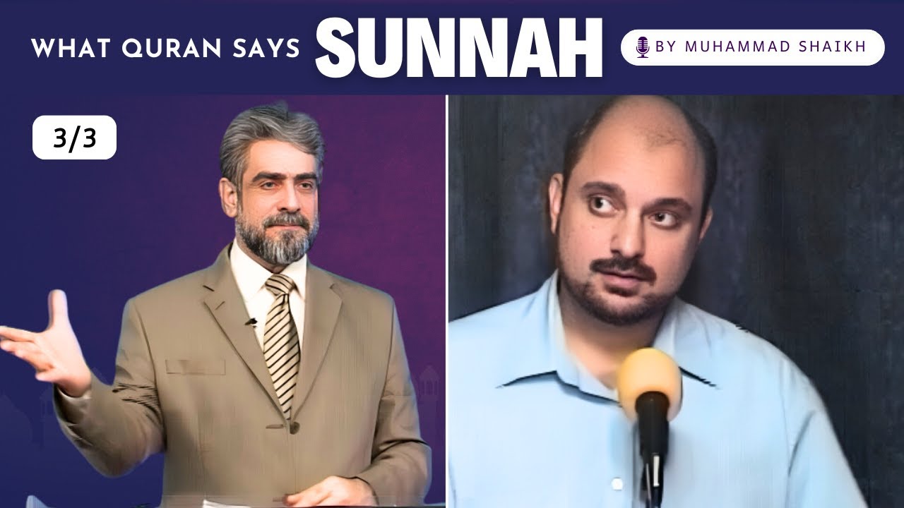 Episode 03 : "Sunnah"