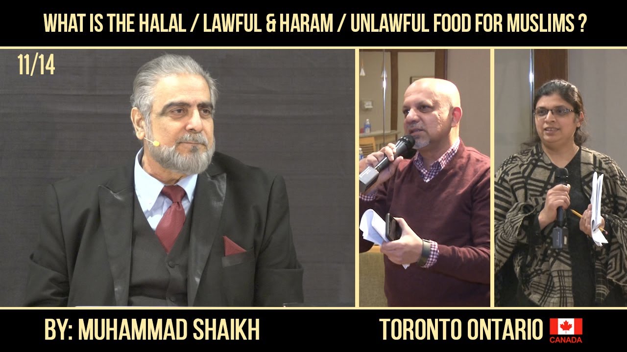 Episode 11 : "What is the Halal Lawful and Haram Unlawful food for Muslims?"