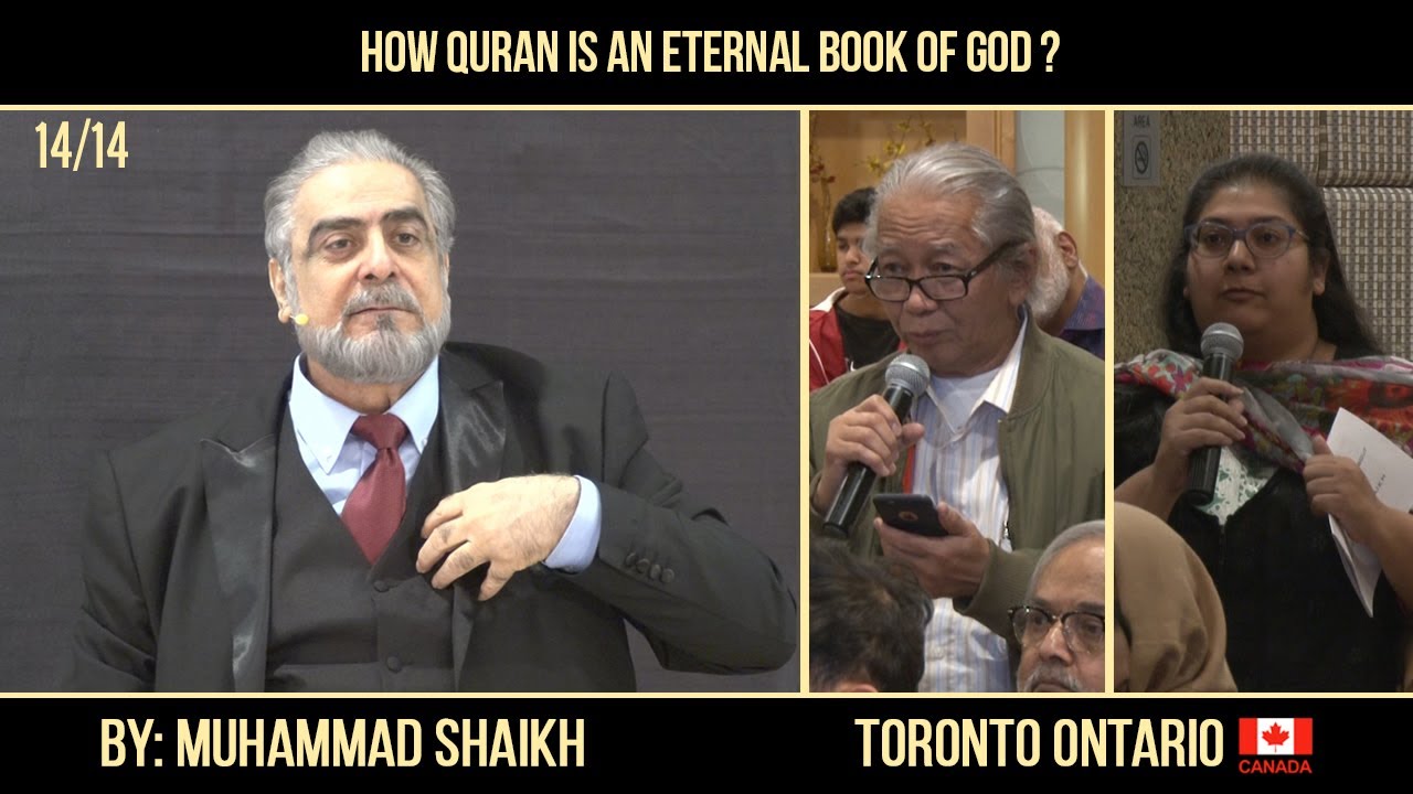 Episode 14 : "How Quran is an Eternal Book of God?"