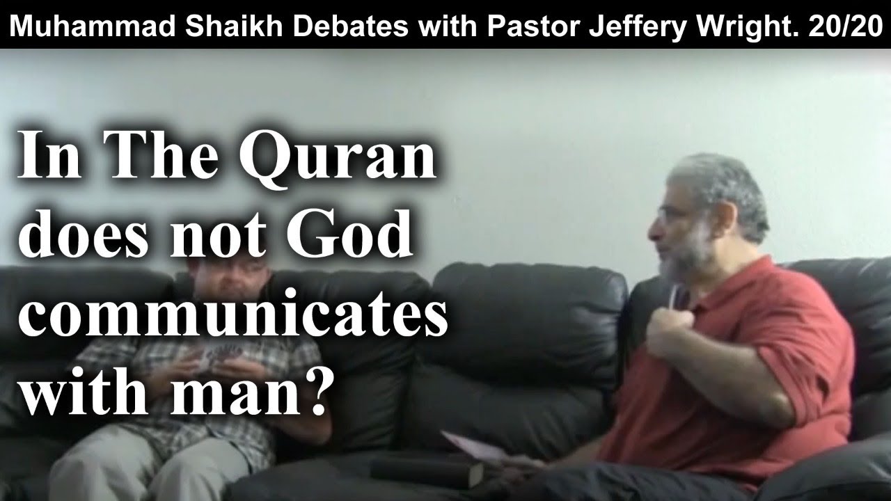 Episode 20: "In The Quran does not God communicates with man?"