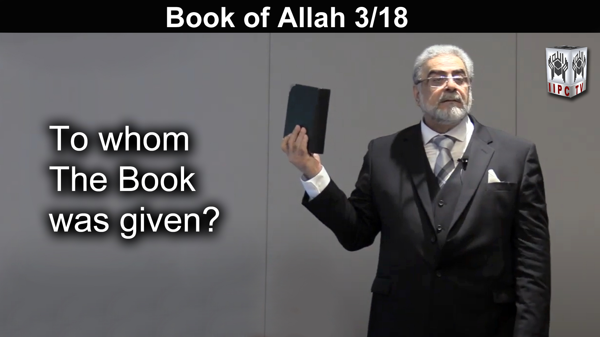 Episode 03 : "To whom The Book was given?"