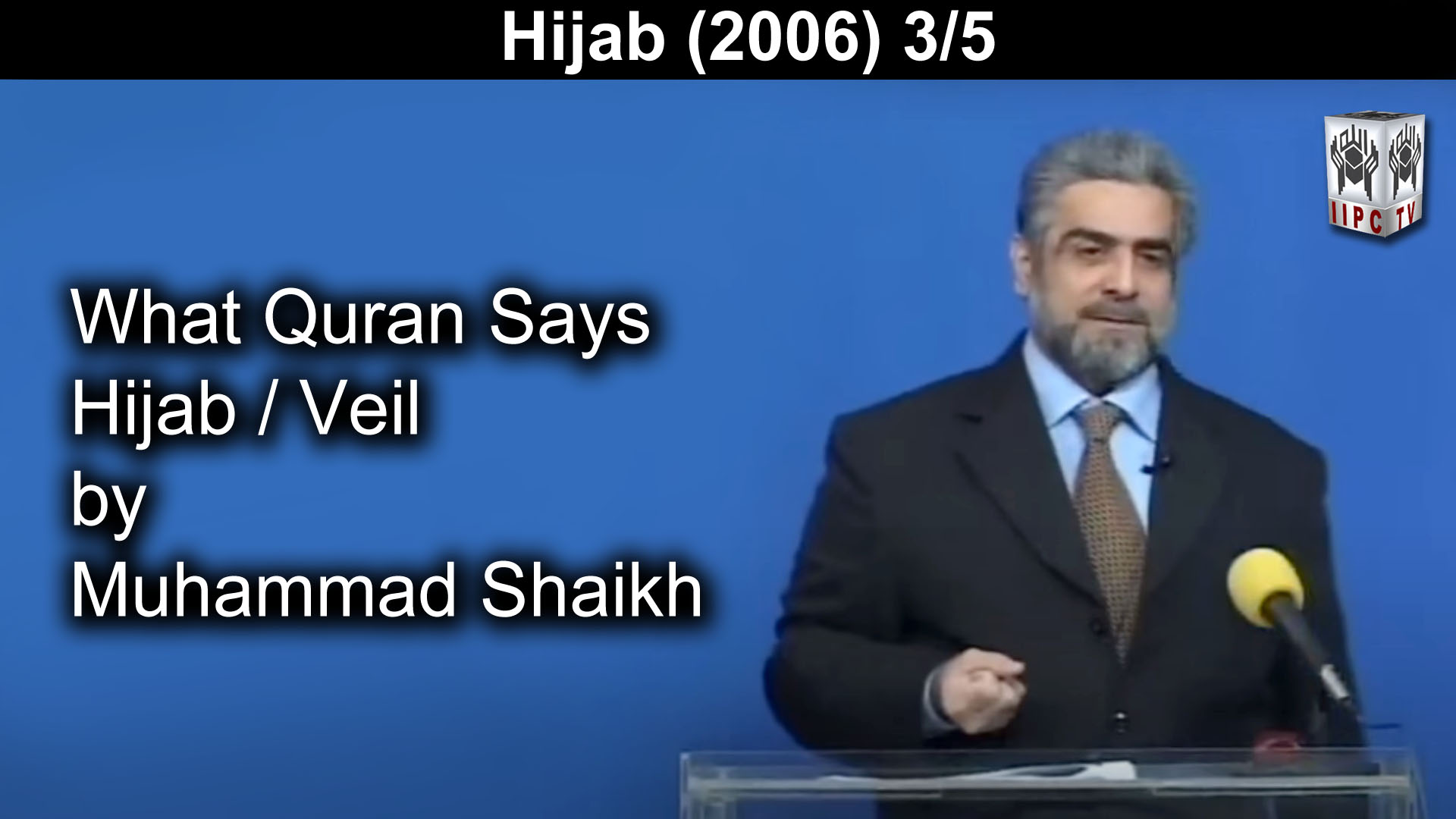Episode 03 : "Hijab Veil"