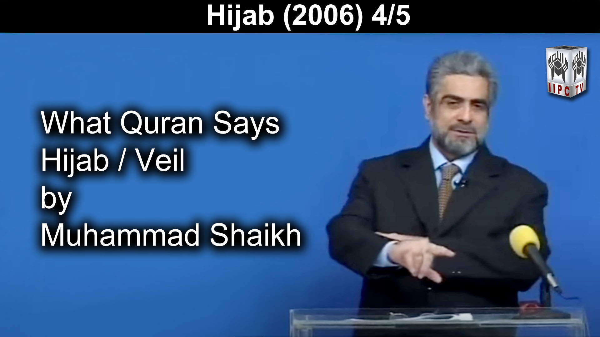 Episode 04 : "Hijab Veil"
