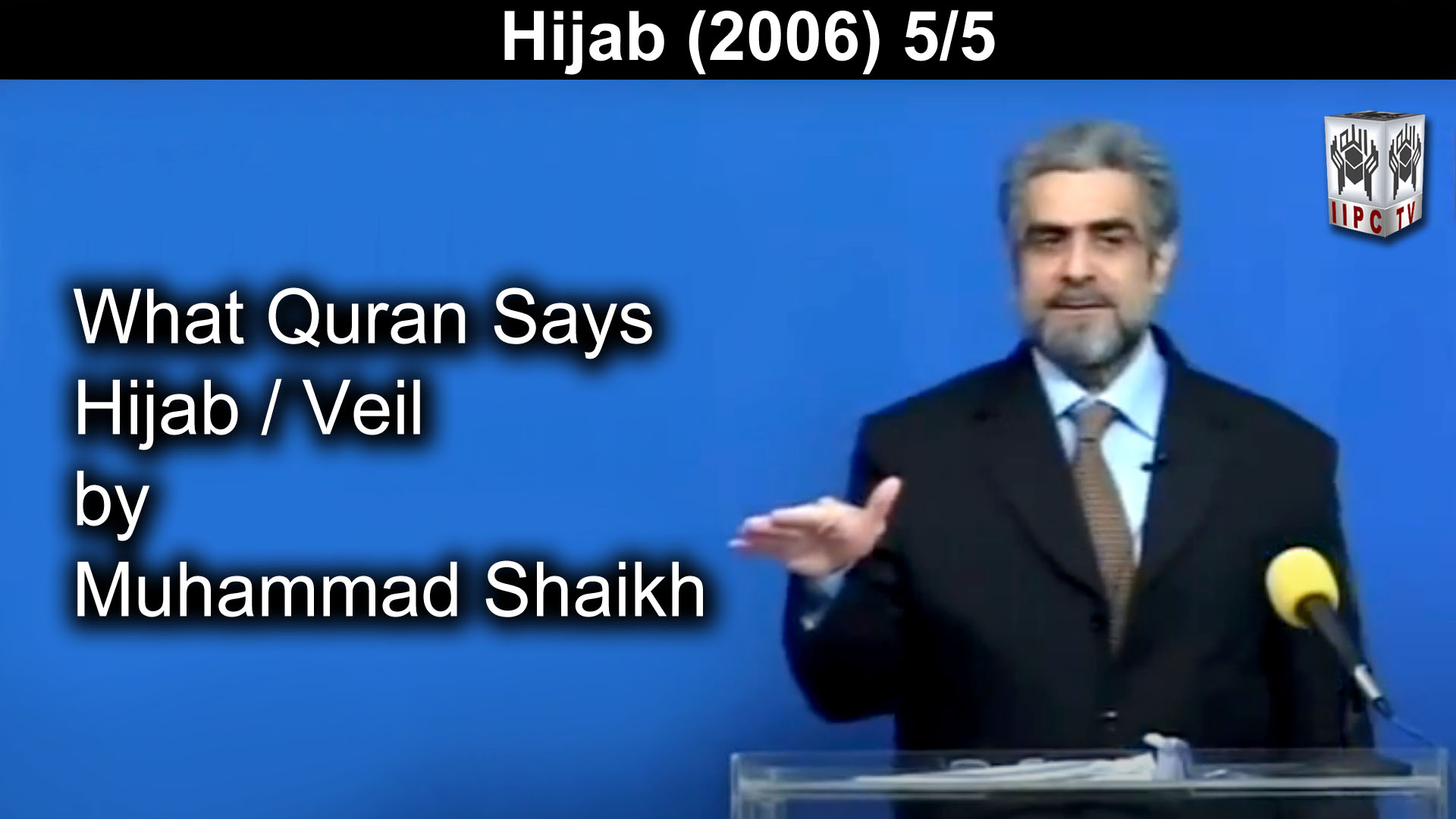 Episode 05 : "Hijab Veil"