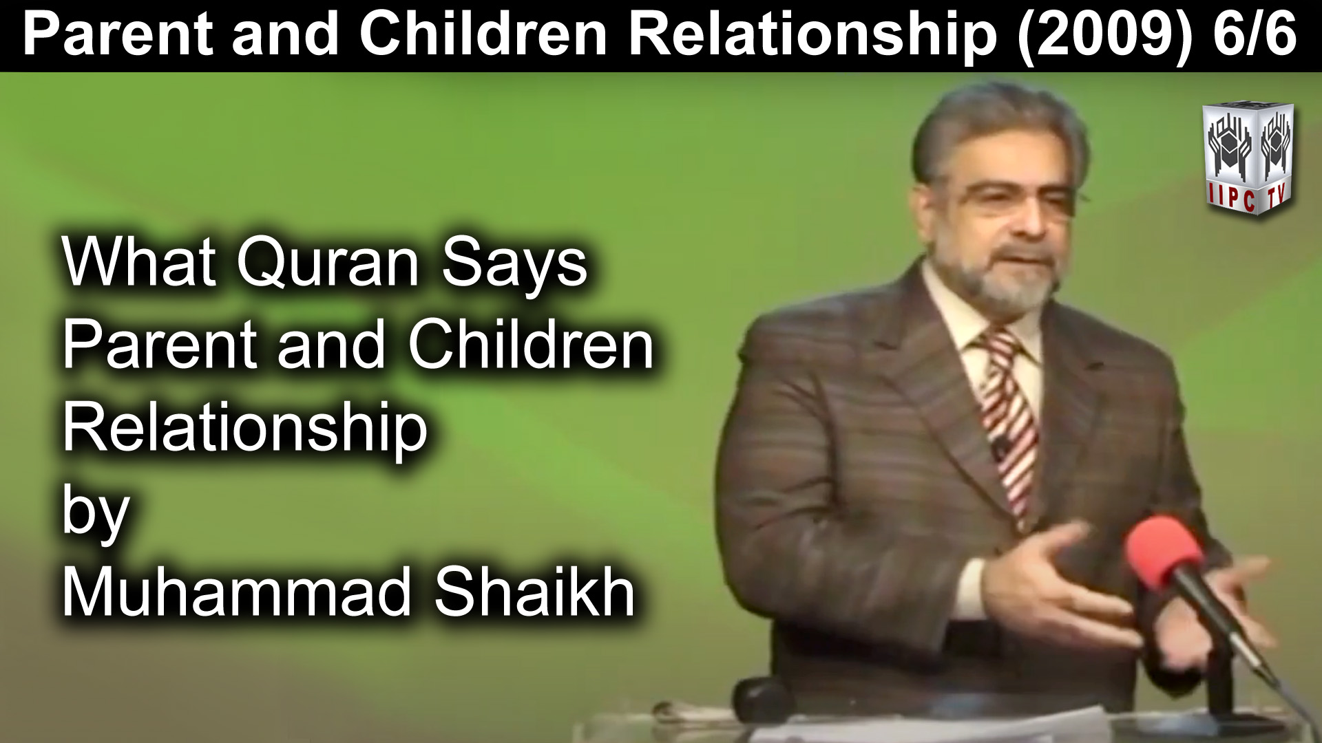 Episode 06 : "Parent and Children Relationship"