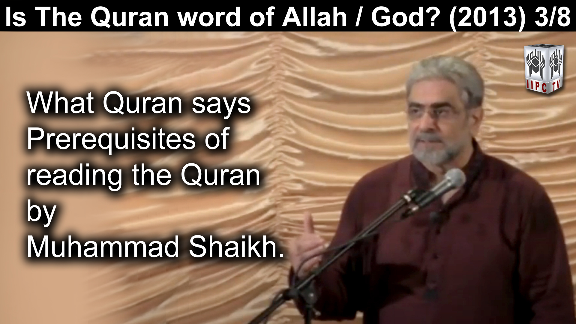 Episode 03 : "Prerequisites of reading the Quran"